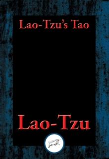 Lao-tzu's Tao and Wu Wei : With Linked Table of Contents