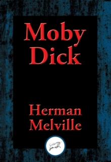 Moby Dick : or, The Whale