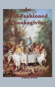 An Old-Fashioned Thanksgiving