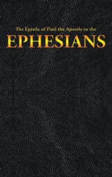 The Epistle of Paul the Apostle to the EPHESIANS