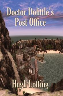 Doctor Dolittle's Post Office