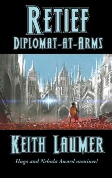 Retief : Diplomat-at-Arms