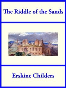 The Riddle of the Sands