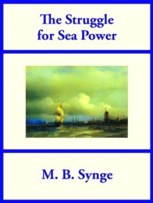 The Struggle for Sea Power