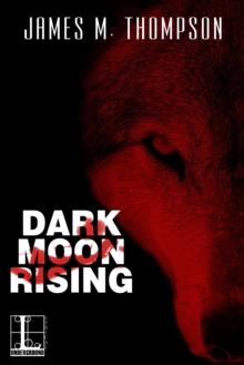 Dark Moon Rising