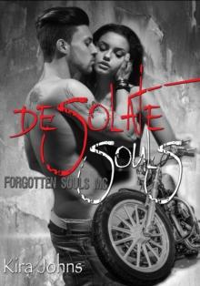 Desolate Souls : Forgotten Souls MC, #1