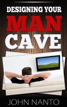 Designing Your Man Cave