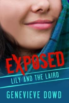 Exposed: Lily and the Laird