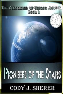 Pioneers of the Stars