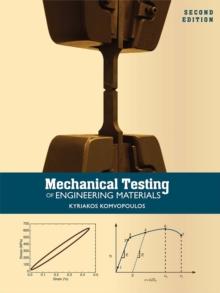 Mechanical Testing of Engineering Materials