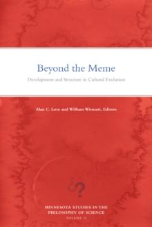 Beyond the Meme : Development and Structure in Cultural Evolution