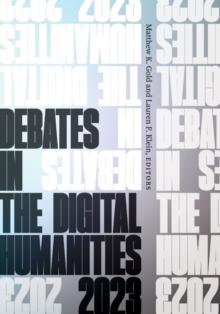 Debates in the Digital Humanities 2023