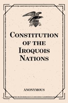 Constitution of the Iroquois Nations