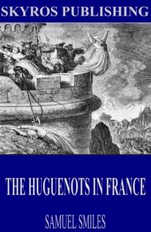 The Huguenots in France