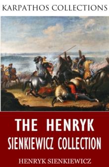 The Henryk Sienkiewicz Collection