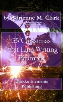 35 Christmas First Line Writing Prompts