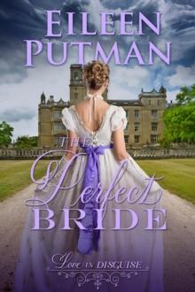 Perfect Bride : Love in Disguise, #1