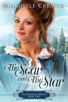 Scar and The Star : MacPherson Brides, #2