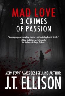 Mad Love: 3 Crimes of Passion