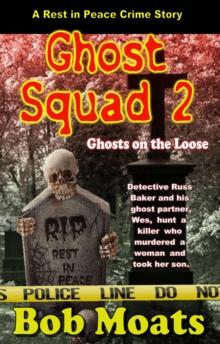 Ghost Squad 2 -Ghosts on the Loose