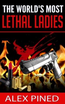 World's Most Lethal Ladies