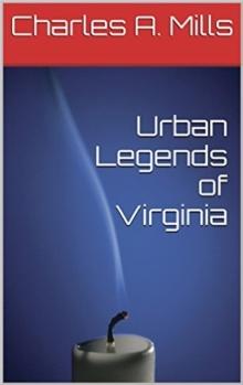 Urban Legends of Virginia