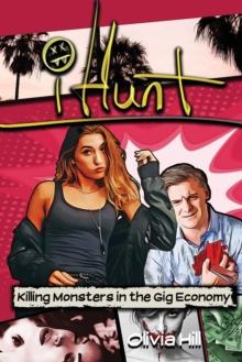 iHunt : Killing Monsters in the Gig Economy