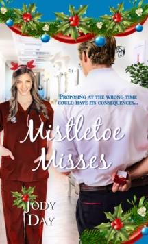 Mistletoe Misses