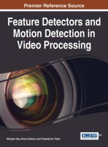 Feature Detectors and Motion Detection in Video Processing