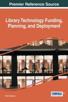 Library Technology Funding, Planning, and Deployment