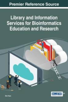 Library and Information Services for Bioinformatics Education and Research