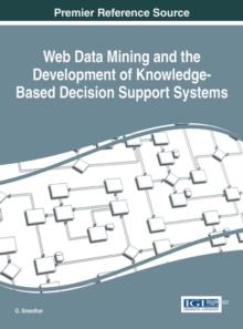 Web Data Mining and the Development of Knowledge-Based Decision Support Systems