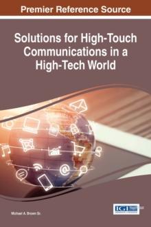 Solutions for High-Touch Communications in a High-Tech World