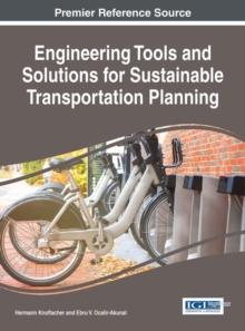 Engineering Tools and Solutions for Sustainable Transportation Planning