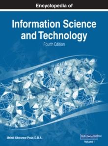 Encyclopedia of Information Science and Technology, Fourth Edition