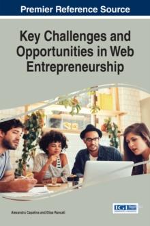 Key Challenges and Opportunities in Web Entrepreneurship