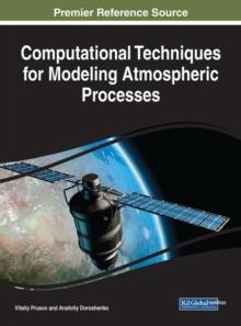 Computational Techniques for Modeling Atmospheric Processes