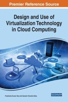 Design and Use of Virtualization Technology in Cloud Computing