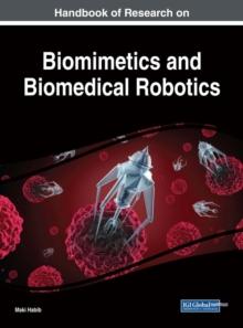 Handbook of Research on Biomimetics and Biomedical Robotics