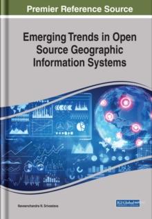 Emerging Trends in Open Source Geographic Information Systems