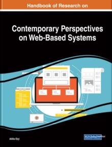 Handbook of Research on Contemporary Perspectives on Web-Based Systems