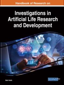 Handbook of Research on Investigations in Artificial Life Research and Development