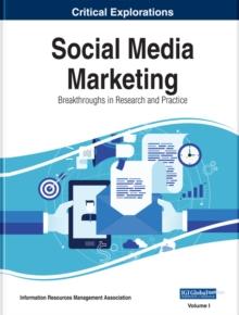 Social Media Marketing: Breakthroughs in Research and Practice