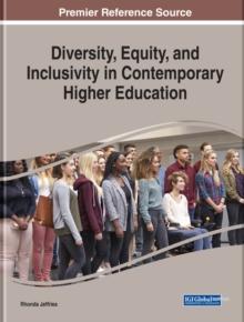 Diversity, Equity, and Inclusivity in Contemporary Higher Education