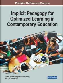 Implicit Pedagogy for Optimized Learning in Contemporary Education