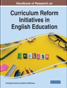 Handbook of Research on Curriculum Reform Initiatives in English Education