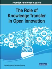 The Role of Knowledge Transfer in Open Innovation