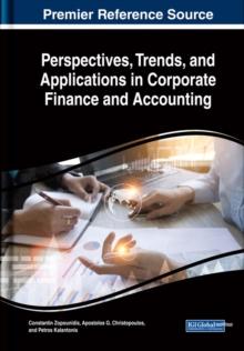 Perspectives, Trends, and Applications in Corporate Finance and Accounting