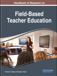 Handbook of Research on Field-Based Teacher Education