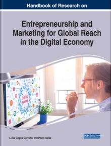 Handbook of Research on Entrepreneurship and Marketing for Global Reach in the Digital Economy